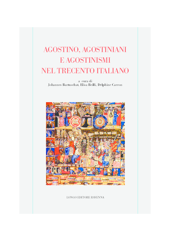 Agostino, Agostiniani e Agostinismi nel Trecento italiano