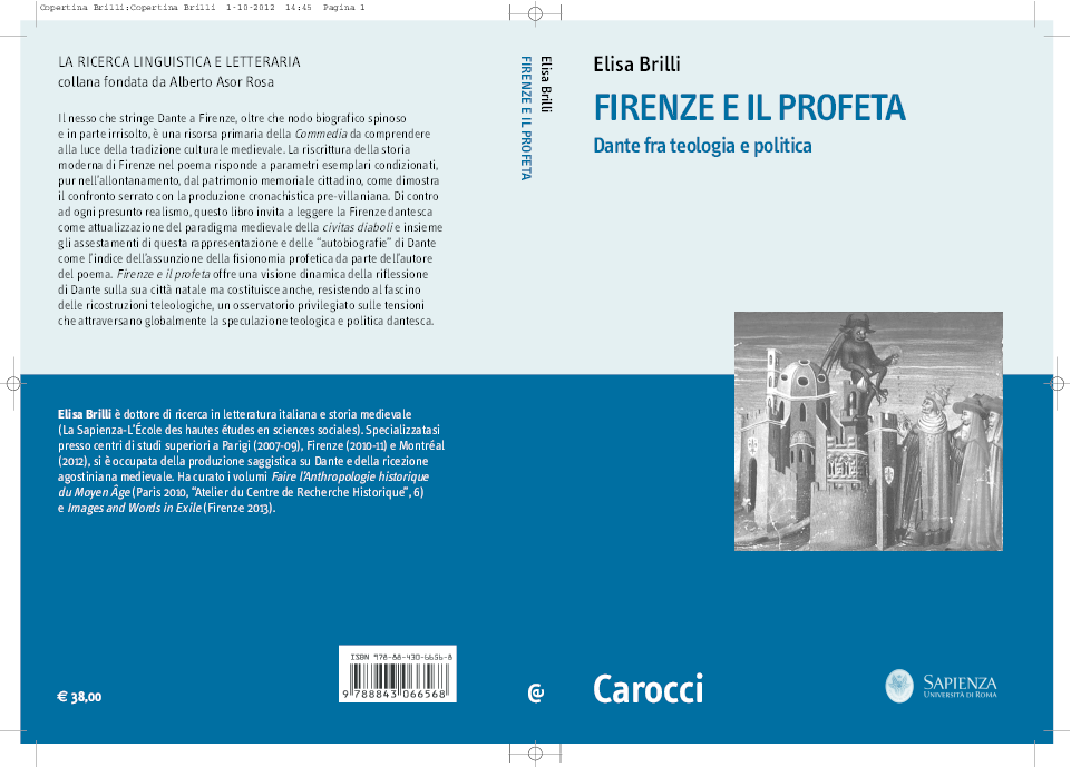 Firenze e il profeta. Dante fra teologia e politica 