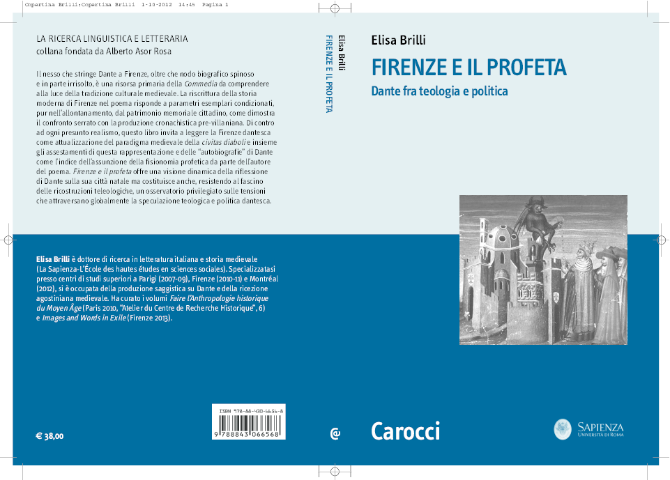 Firenze e il profeta. Dante fra teologia e politica 