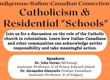 Description of Indigenous-Italian-Canadian Connections: Catholicism and Residential “Schools” event in black font on white and orange background